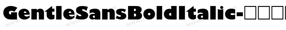 GentleSansBoldItalic字体转换