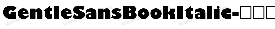 GentleSansBookItalic字体转换