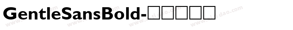 GentleSansBold字体转换