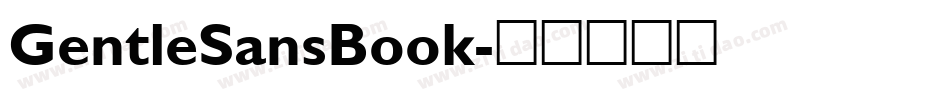 GentleSansBook字体转换