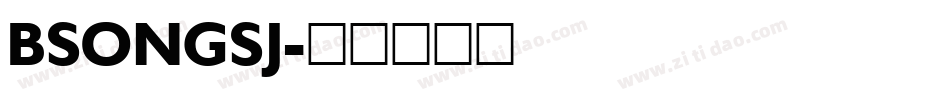 BSONGSJ字体转换
