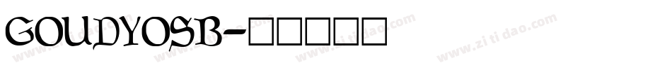 GOUDYOSB字体转换