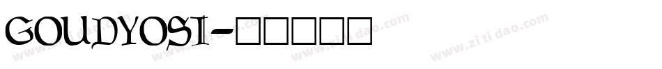 GOUDYOSI字体转换