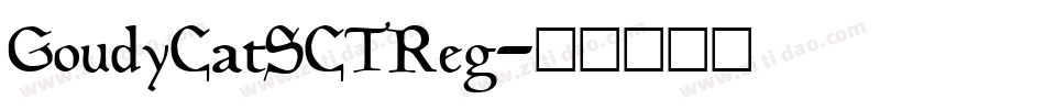 GoudyCatSCTReg字体转换