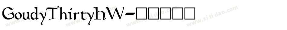 GoudyThirtyHW字体转换
