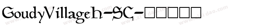 GoudyVillageH-SC字体转换