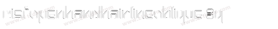 CisfOpenhandHairlineOblique-8qeg字体转换