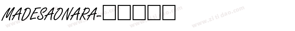 MADESAONARA字体转换