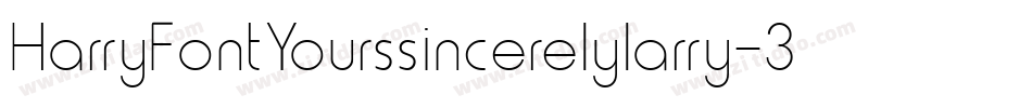 HarryFontYourssincerelylarry-3Kwz字体转换