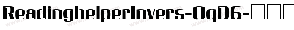 ReadinghelperInvers-OqD6字体转换