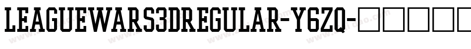 LeagueWars3DRegular-Y6zq字体转换