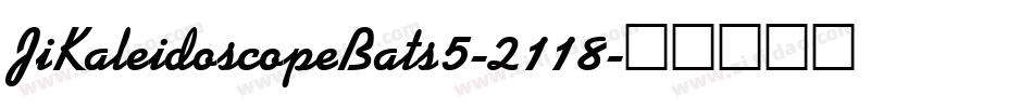 JiKaleidoscopeBats5-2118字体转换