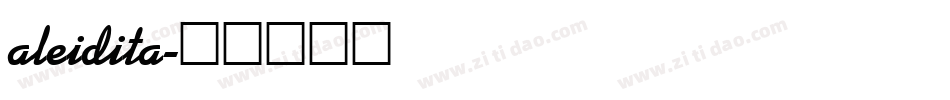aleidita字体转换