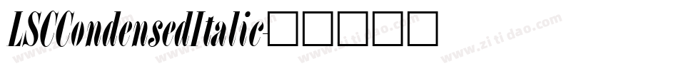 LSCCondensedItalic字体转换