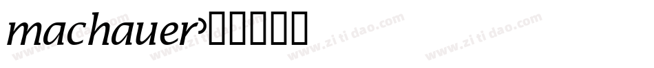 machauer字体转换
