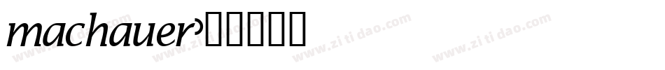 machauer字体转换