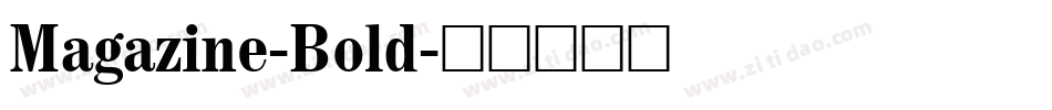 Magazine-Bold字体转换
