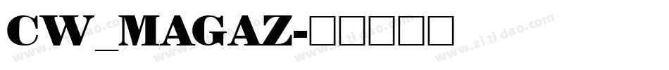 CW_MAGAZ字体转换