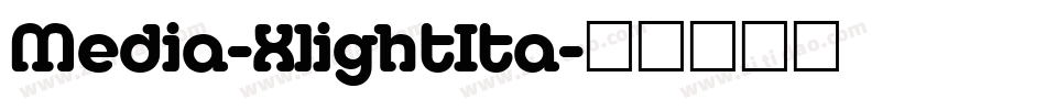 Media-XlightIta字体转换