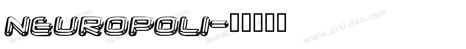NEUROPOL1字体转换