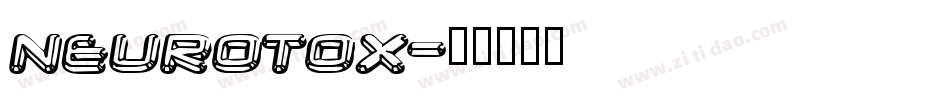 NEUROTOX字体转换