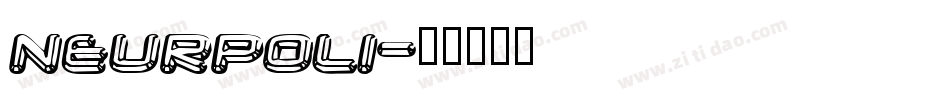NEURPOLI字体转换