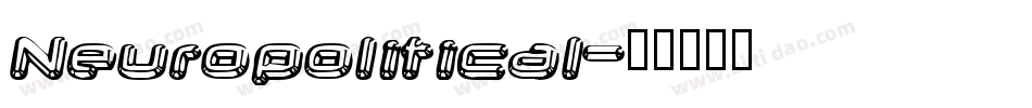 Neuropolitical字体转换
