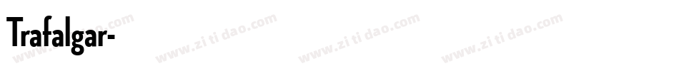 Trafalgar字体转换