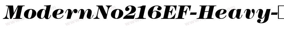 ModernNo216EF-Heavy字体转换