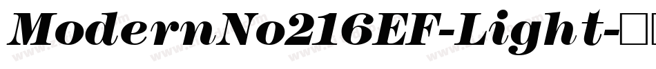ModernNo216EF-Light字体转换