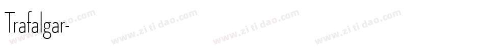 Trafalgar字体转换