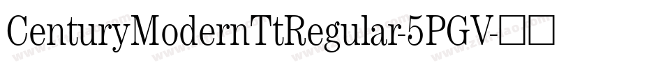 CenturyModernTtRegular-5PGV字体转换