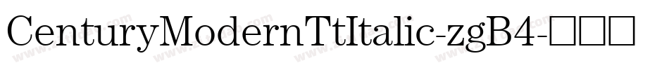 CenturyModernTtItalic-zgB4字体转换