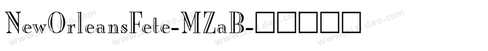 NewOrleansFete-MZaB字体转换