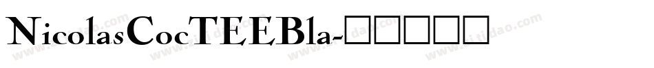NicolasCocTEEBla字体转换