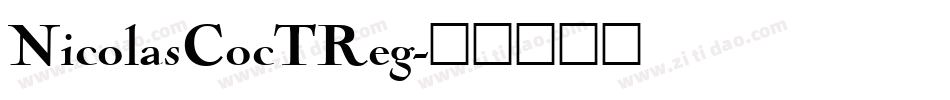NicolasCocTReg字体转换
