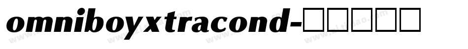 omniboyxtracond字体转换