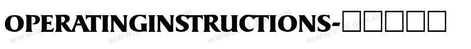 OPERATINGINSTRUCTIONS字体转换