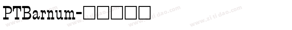 PTBarnum字体转换