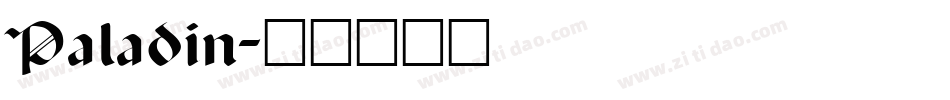 Paladin字体转换