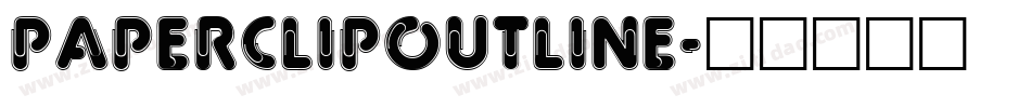 PaperClipOutline字体转换