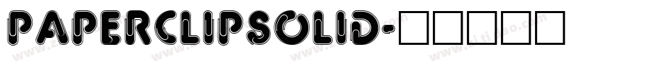 PaperClipSolid字体转换