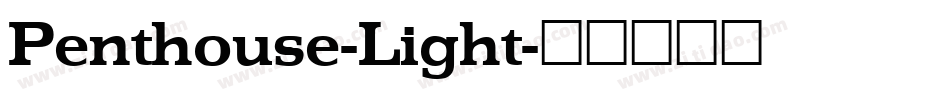 Penthouse-Light字体转换