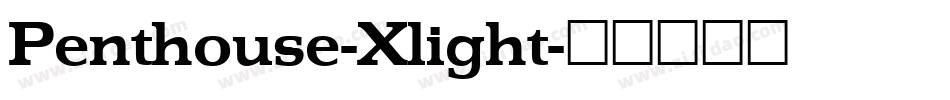 Penthouse-Xlight字体转换
