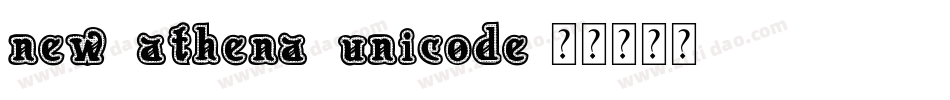 new_athena_unicode字体转换