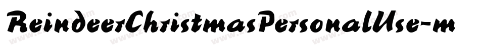 ReindeerChristmasPersonalUse-mLLMP字体转换