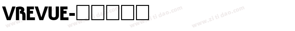 VREVUE字体转换