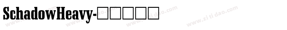 SchadowHeavy字体转换
