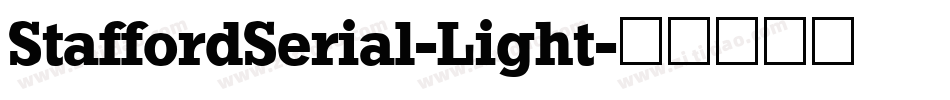 StaffordSerial-Light字体转换