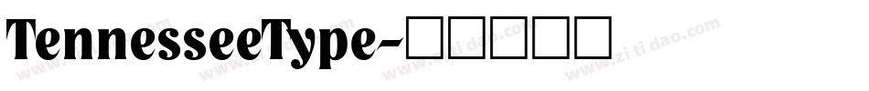 TennesseeType字体转换
